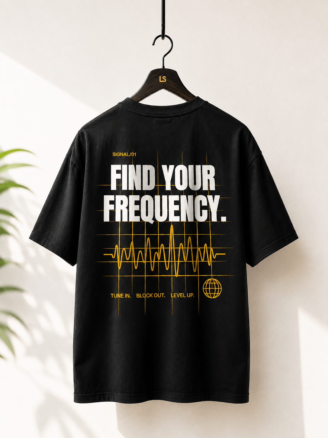FIND YOUR FREQUENCY. |Premium240 GSM Oversized Cotton T-Shirt