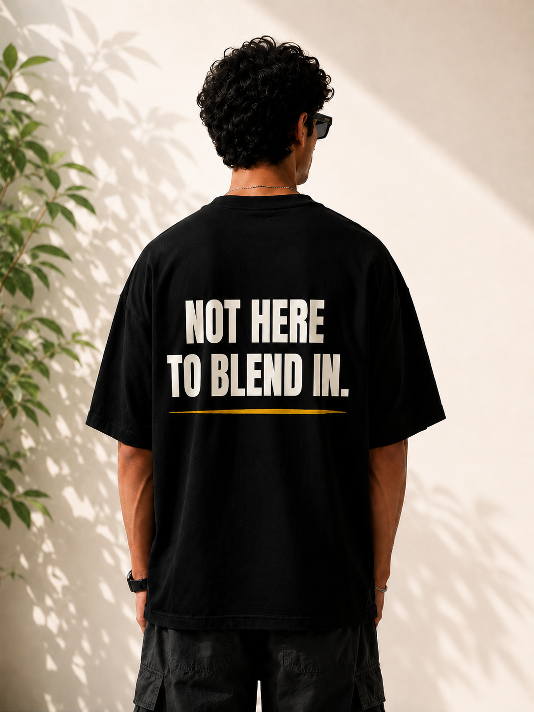 NOT HERE TO BLEND IN. | Premium 240 GSM Oversized Cotton T-Shirt