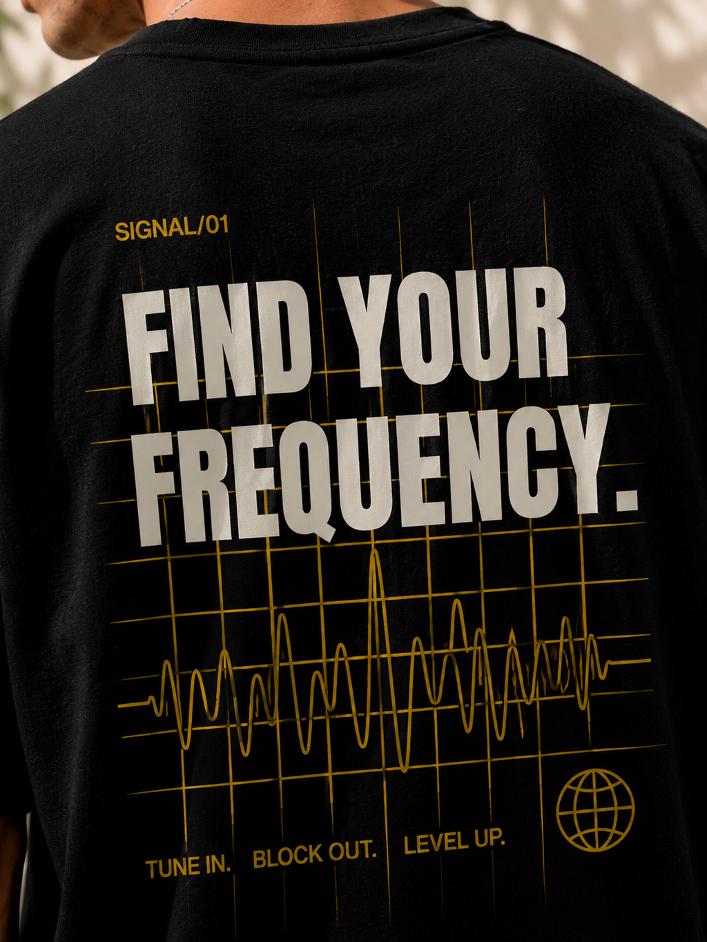FIND YOUR FREQUENCY. |Premium240 GSM Oversized Cotton T-Shirt