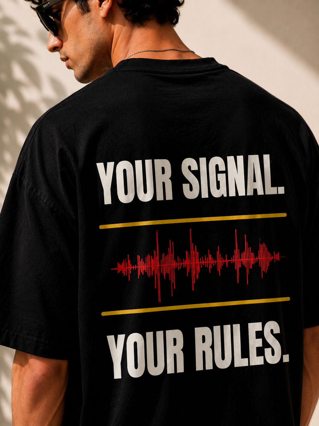 YOUR SIGNAL. YOUR RULES.| Premium 240 GSM Oversized Cotton T-Shirt